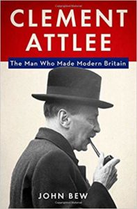 The Man Who Made Modern Britain cover